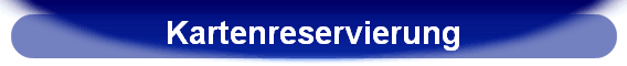 Kartenreservierung